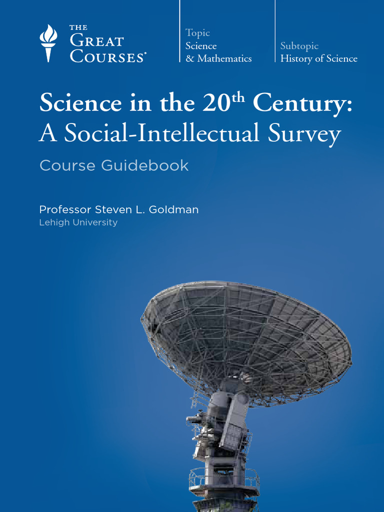 Science in The 20th Century A Social-Intellectual Survey (Steven L ...