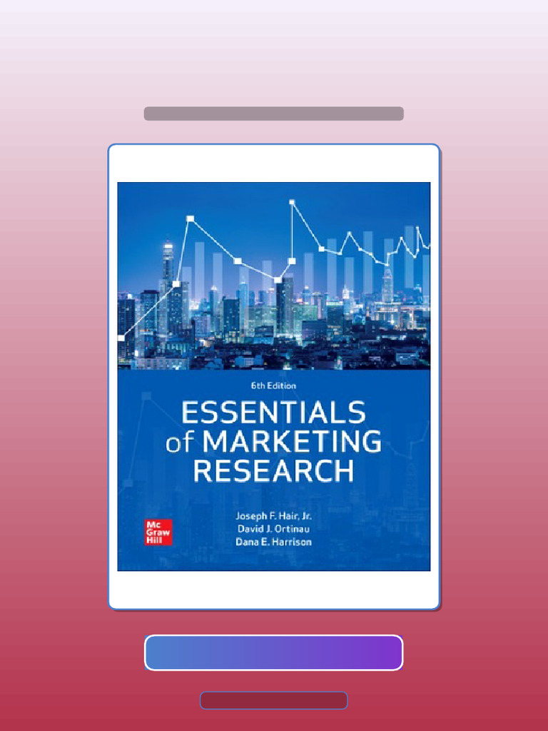 Essentials of Marketing Research 6th Edition Hair HQ File Fast Access | PDF | Quantitative ...