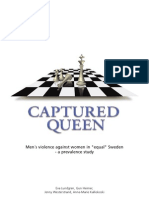 Captured Queen: Men's Violence Against Women in "Equal" Sweden - Eva Lundgren