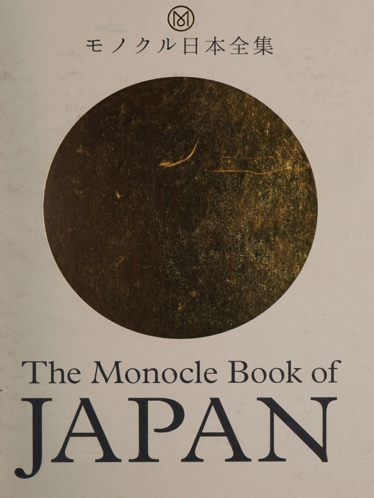 The Monocle Book Of: Japan | PDF