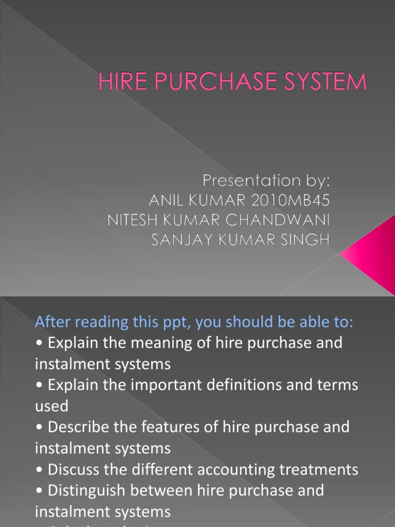What Is Higher Purchase System – VIEZK