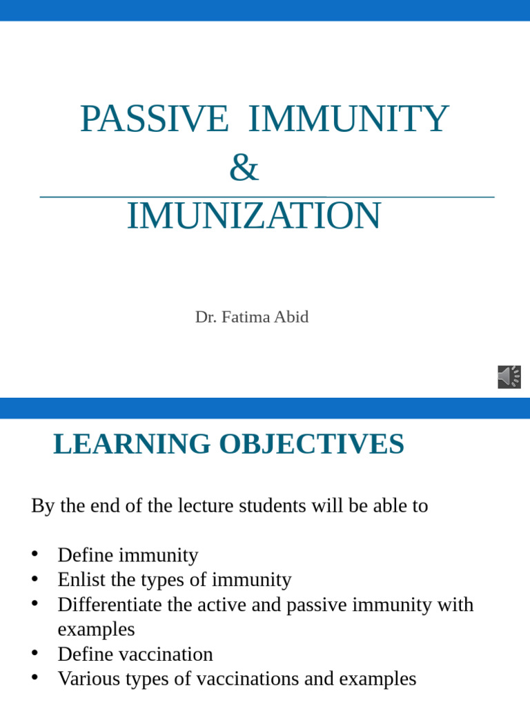 Passive Immunity and Immunization Overview | PDF | Vaccines | Immune System