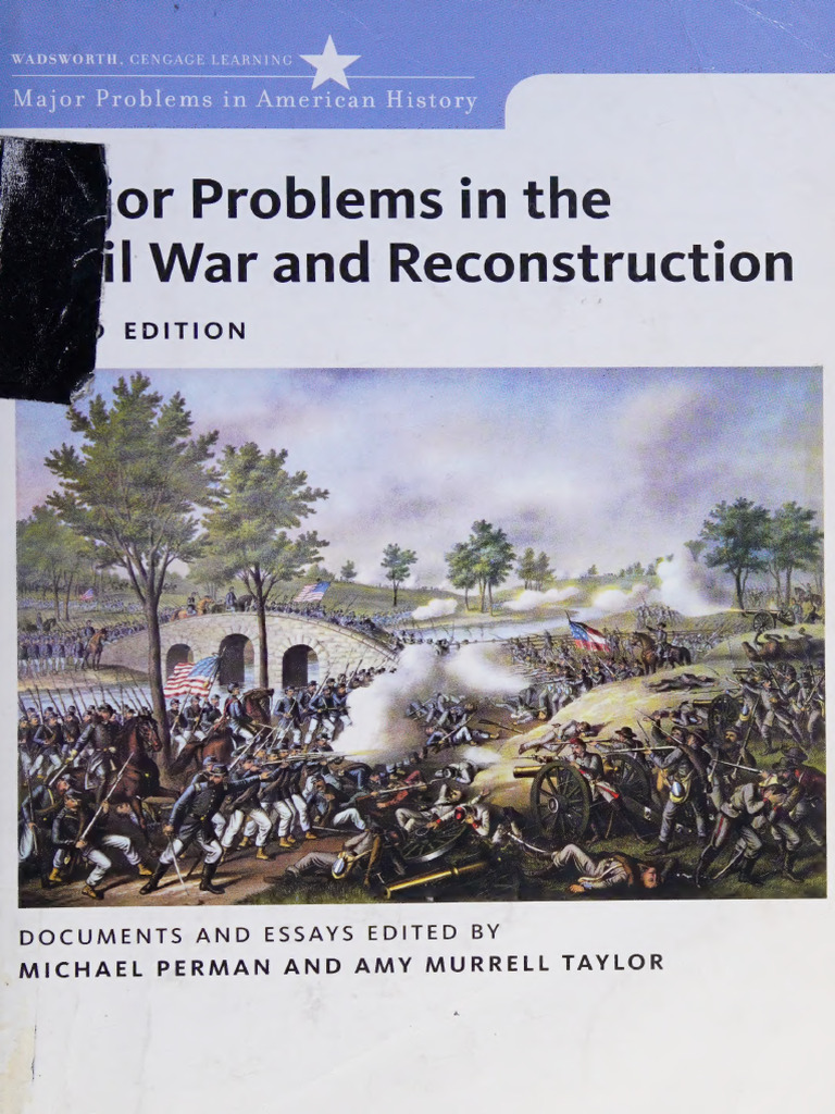 Major Problems in Civil War History | PDF | Reconstruction Era ...