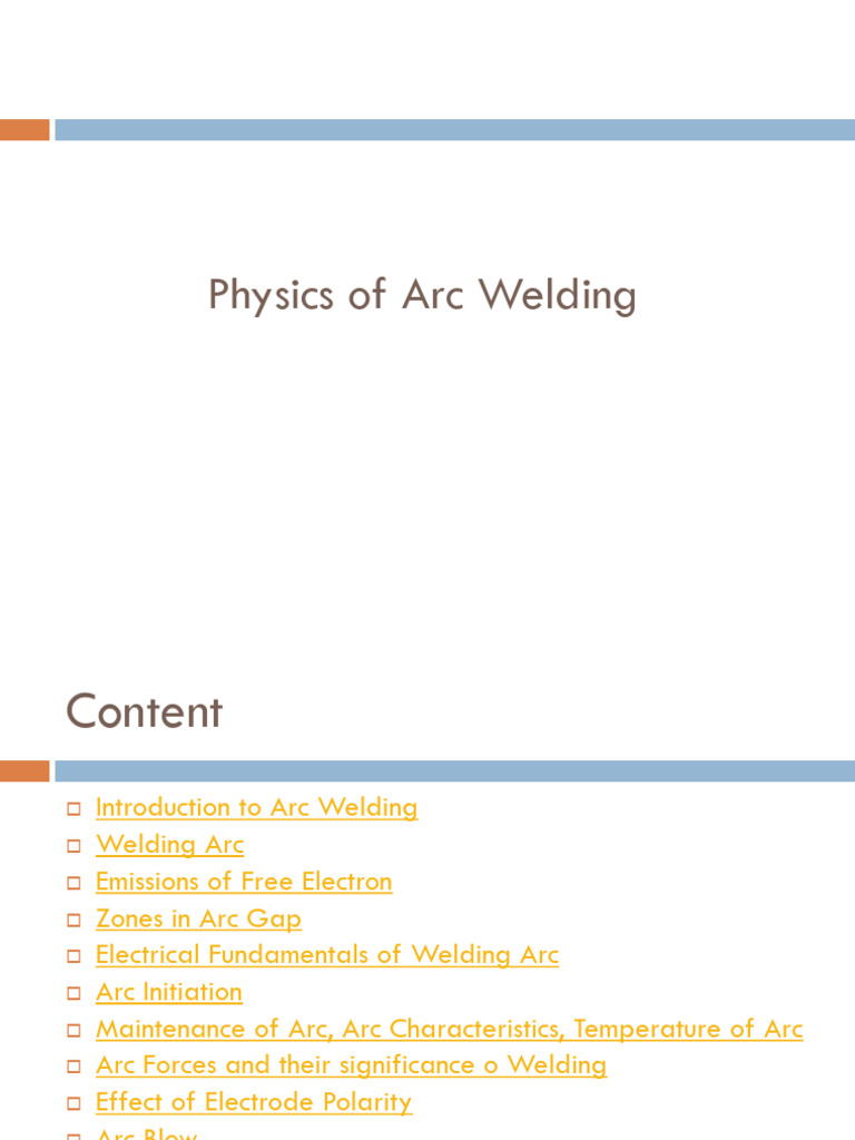 Physics of Arc Welding Explained | PDF | Electric Arc | Construction