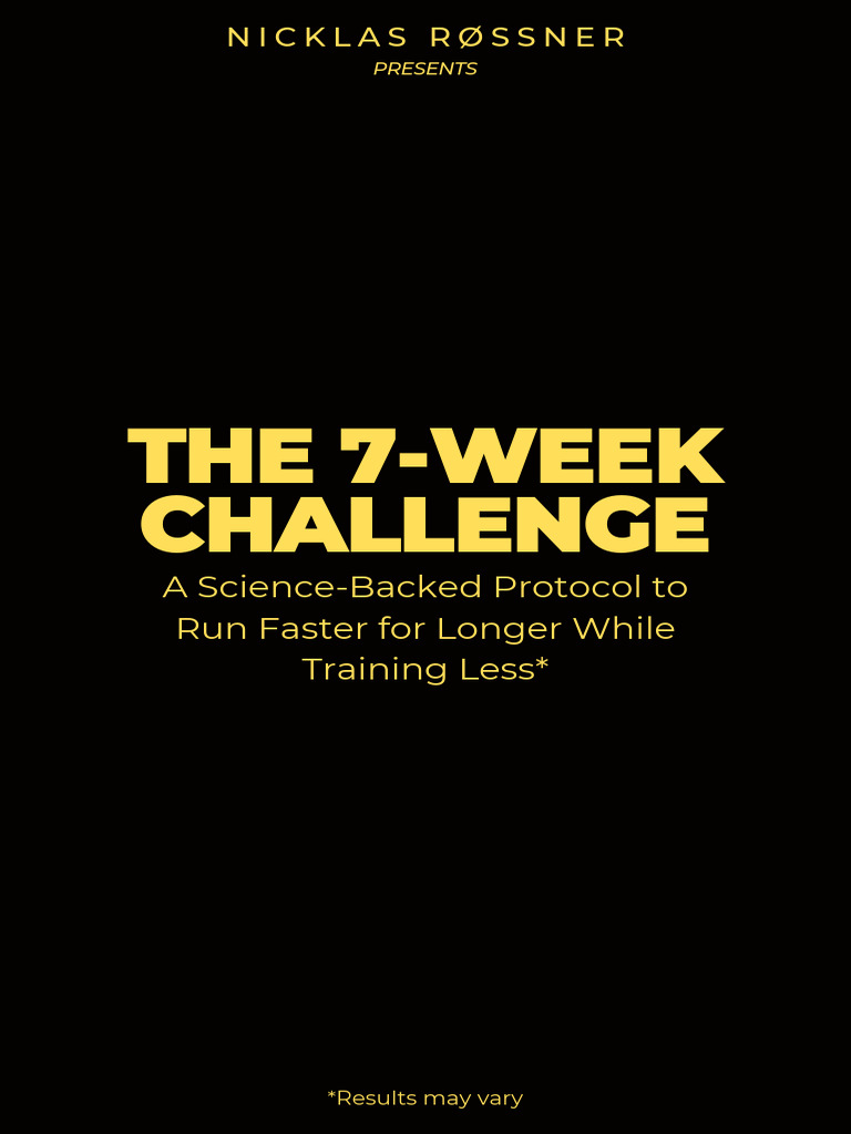 7-Week Running Improvement Plan | PDF | Medicine | Diseases And Disorders