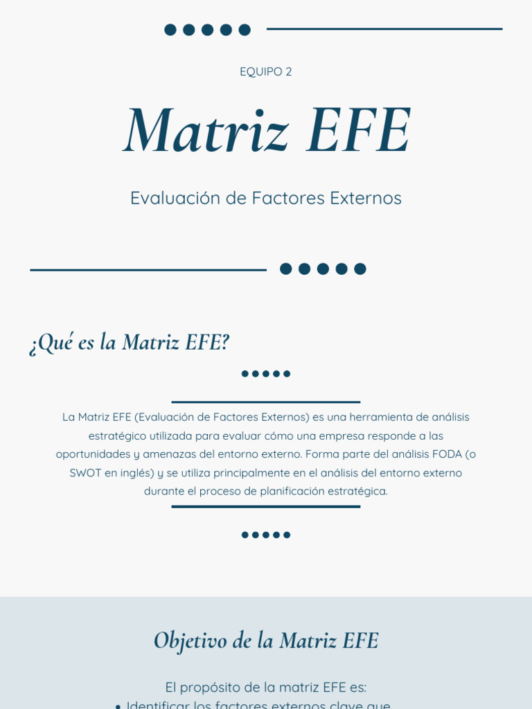 Matriz EFE: Análisis de Oportunidades y Amenazas | PDF | Análisis FODA