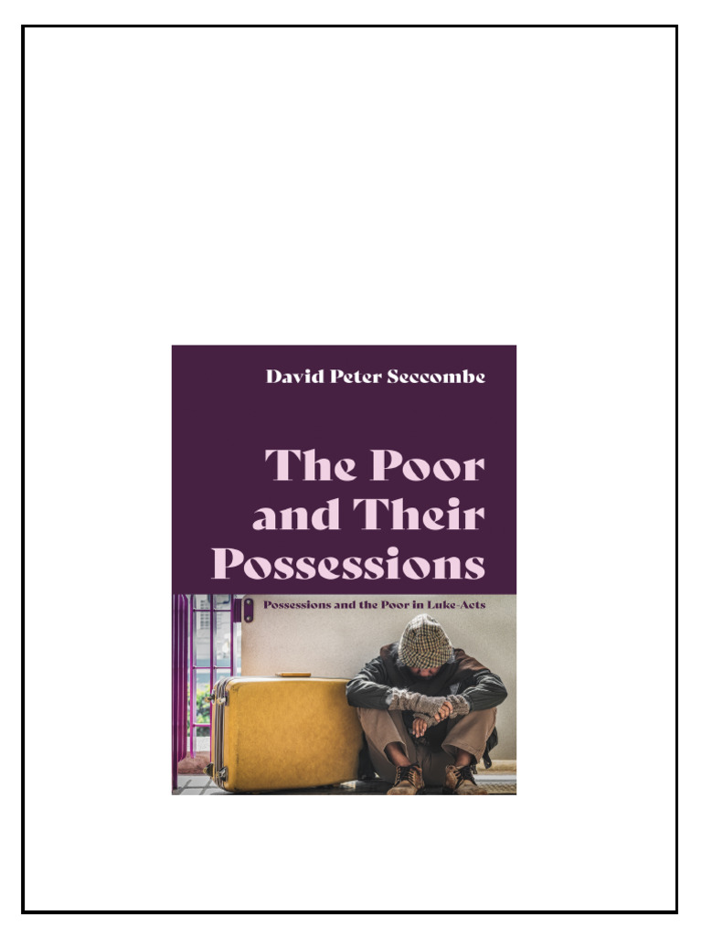 The Poor and Their Possessions David Peter Seccombe Instant Download | PDF