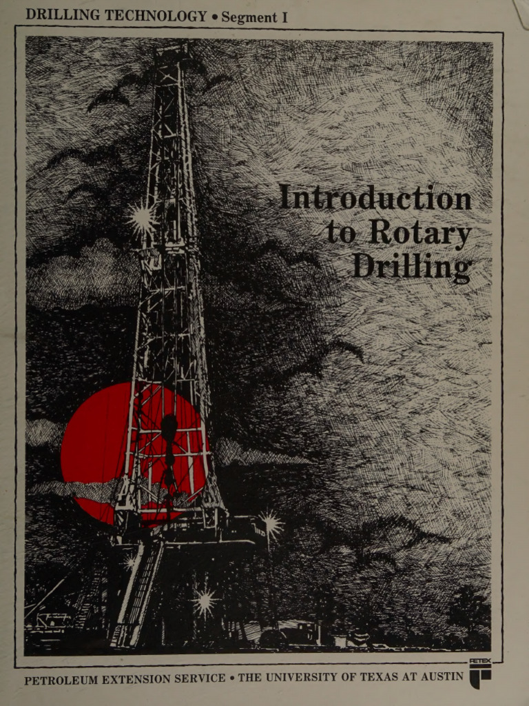 Introduction to Rotary Drilling Guide | PDF | Petroleum Reservoir ...