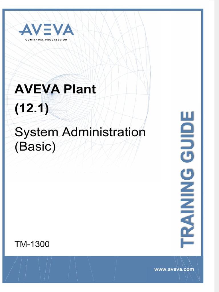 AVEVA Plant 12.1 System Admin Guide | PDF | Databases | Software