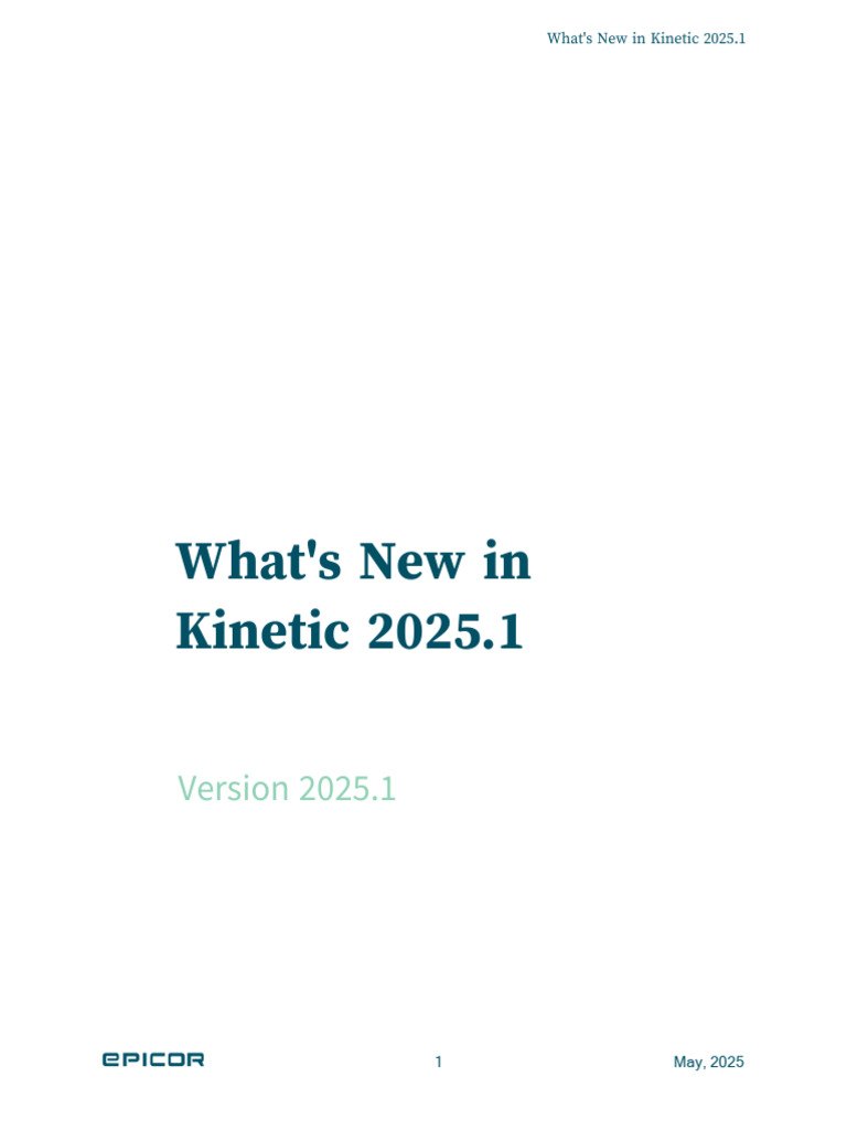 Kinetic 2025.1 Release Overview | PDF | Inventory | Invoice