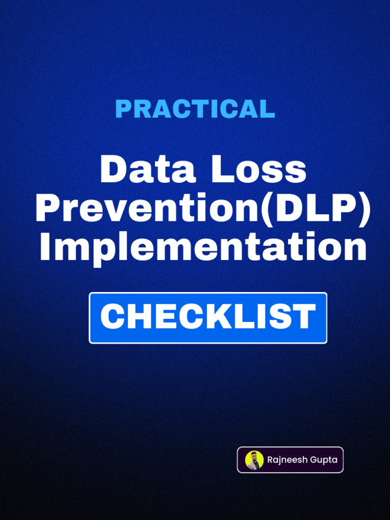 Practical DLP Implementation Checklist | PDF | Security | Computer Security