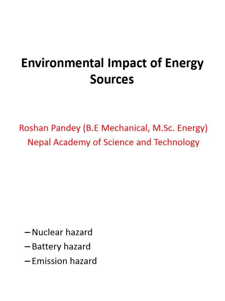 Environmental Hazards of Energy Sources | PDF | Radioactive Waste ...