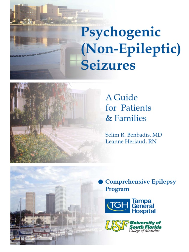 Patient Guide To Psychogenic Seizures:Psychogenic Non Epileptic Seizures Brochure | PDF ...