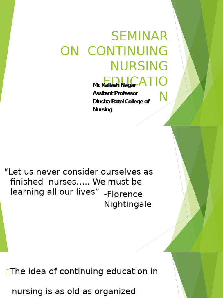 Continuing Nursing Education Seminar | PDF | Nursing | Health Care