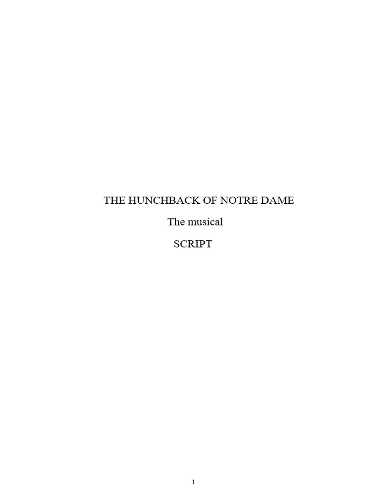 Hunchback of Notre Dame Musical Script | PDF | Esméralda (The Hunchback ...