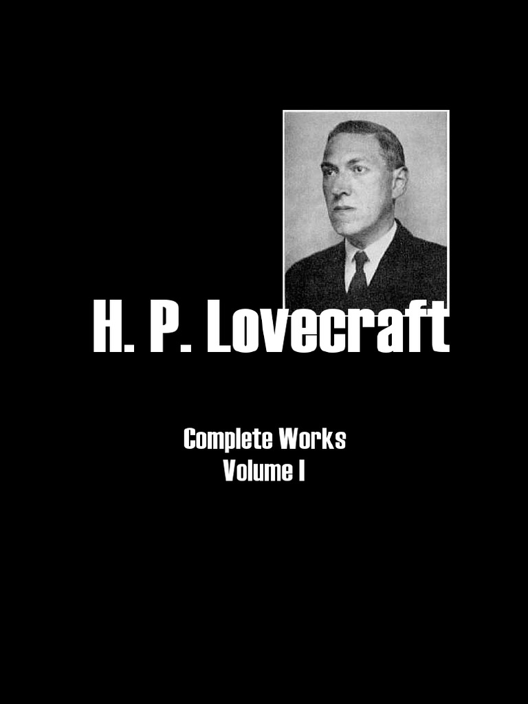 HP Lovecraft - Complete Works Vol I | PDF | H. P. Lovecraft | Nature