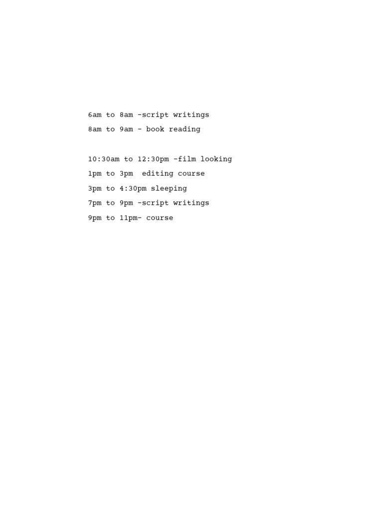 6am To 8am - Script Writings 8am To 9am - Book Reading | PDF