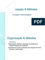 Organização & Métodos