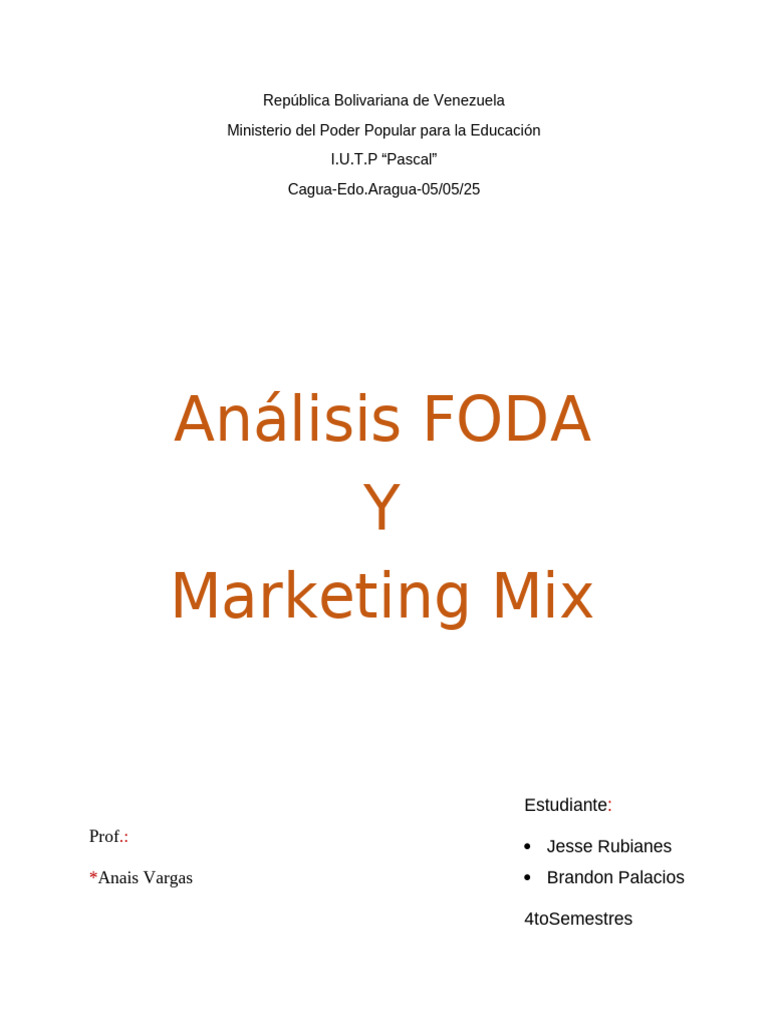 Análisis FODA y Marketing Mix de FarmaTodo | PDF | Marketing | Producto ...