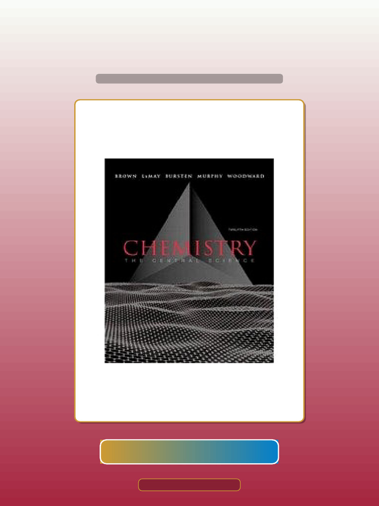 Chemistry The Central Science Brown LeMay Bursten 12th Edition Ebook ...