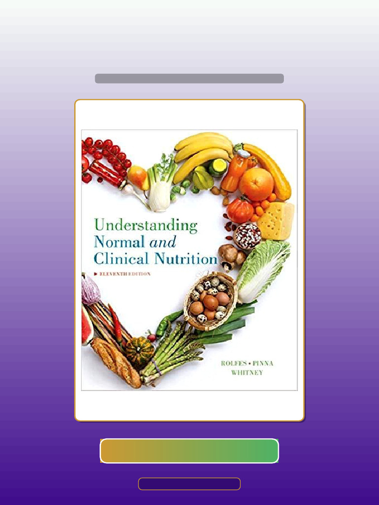 UNDERSTANDING NORMAL AND CLINICAL NUTRITION 11TH EDITION PDF FREE DOWNLOAD visual data 5