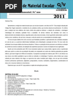 Lista de Material Escolar Para 2011 6ano EF