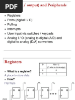 I/O (Input / Output) and Peripherals