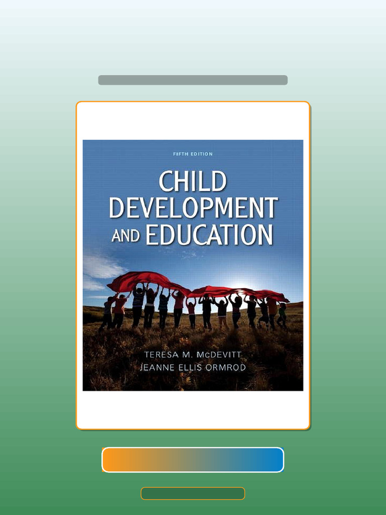 Child Development and Education 5th Edition 5th Edition Ebook and ...