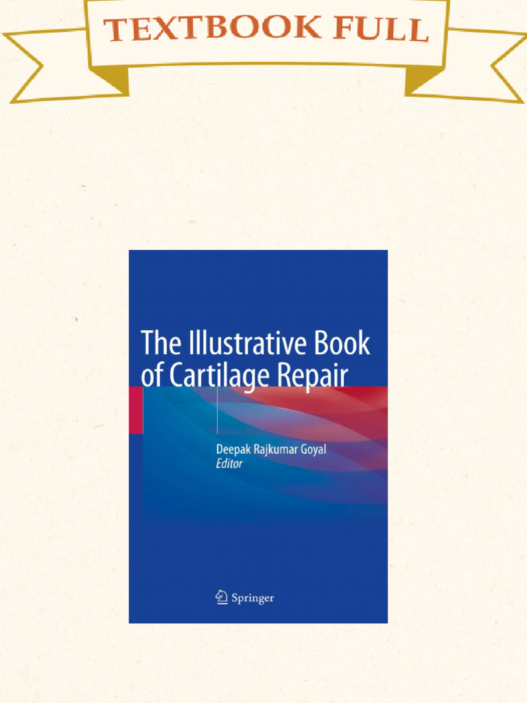 The Illustrative Book of Cartilage Repair 1st Edition Deepak Rajkumar ...
