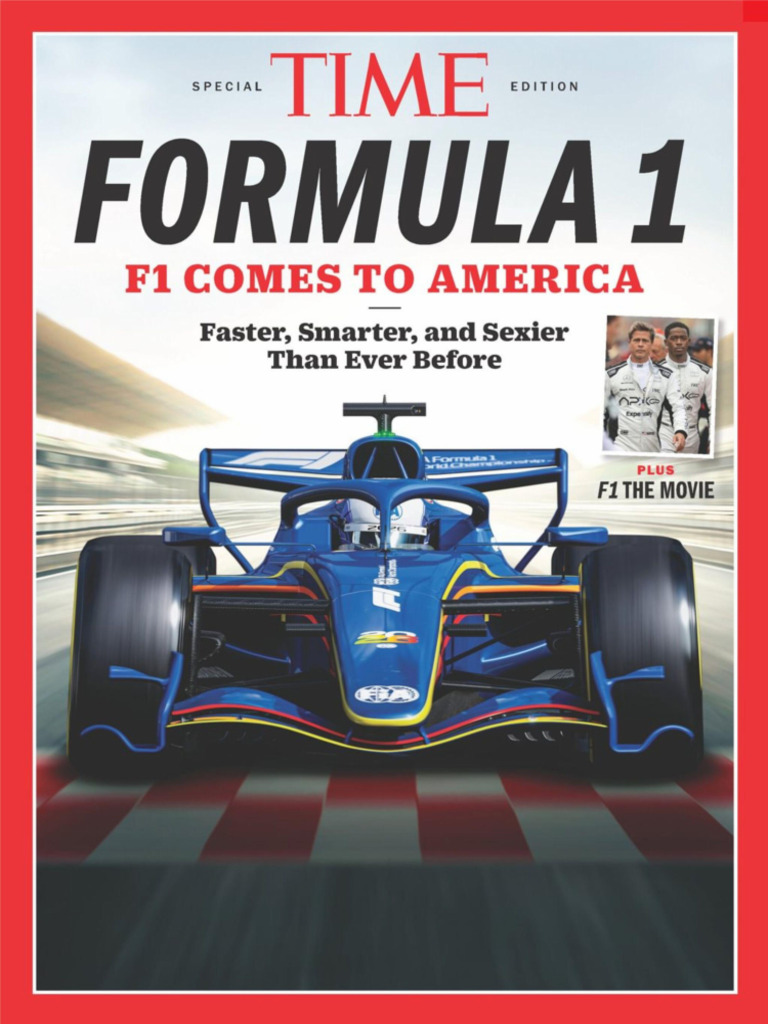 Time Special Edition - Formula 1, F1 Comes To America 2025 | PDF
