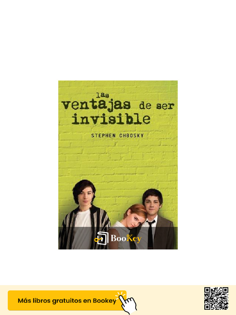 Las ventajas de ser invisible: Resumen | PDF | Amor | Las emociones