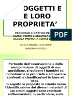 Gli Oggetti e Le Loro Proprietà - 1a Parte