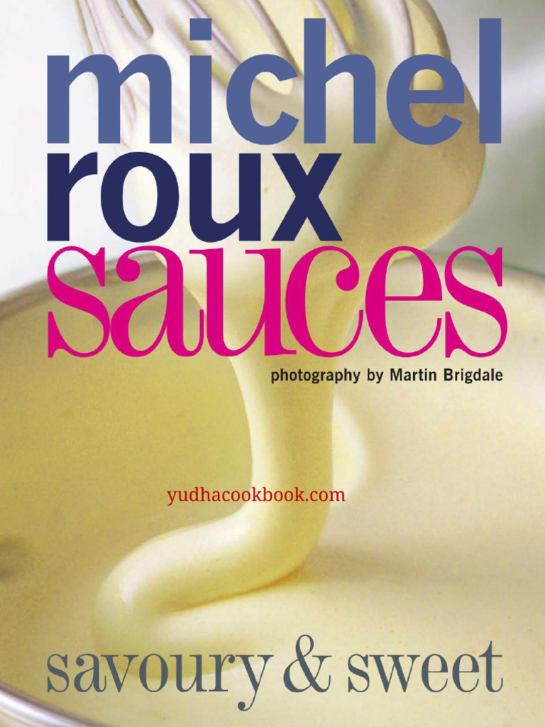 Michel Roux's Sauces Guide | PDF