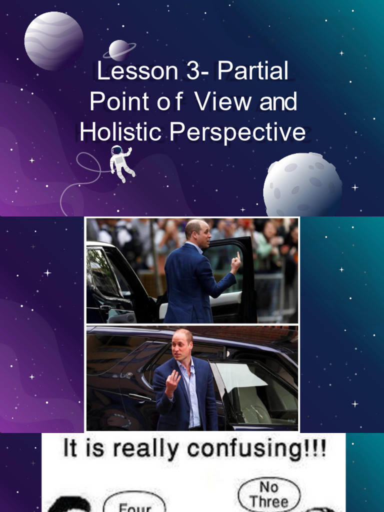 Lesson 3 Holistic and Partial Perspectives | PDF | Thought | Critical ...