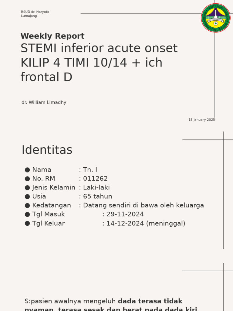 Weekly Report Stemi + Ich - William | PDF