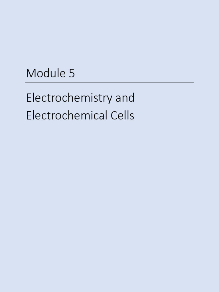 6 c125 Module5 w25 Final | PDF | Electrochemistry | Redox
