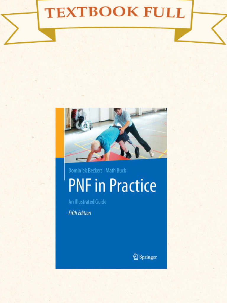 PNF in Practice - An Illustrated Guide, 5e 5th Edition Dominiek