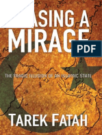 Download Chasing a Mirage The Tragic Illusion of an Islamic State by Tarek Fatah SN89382623 doc pdf