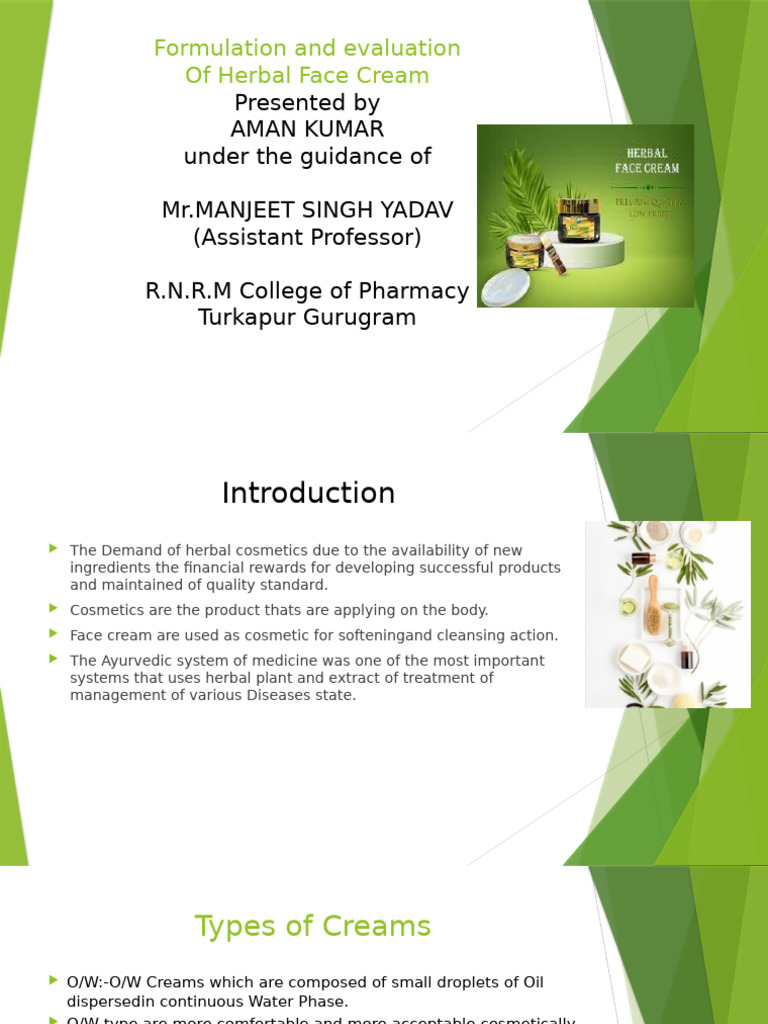 Herbal Face Cream Formulation & Evaluation | PDF | Topical Medication