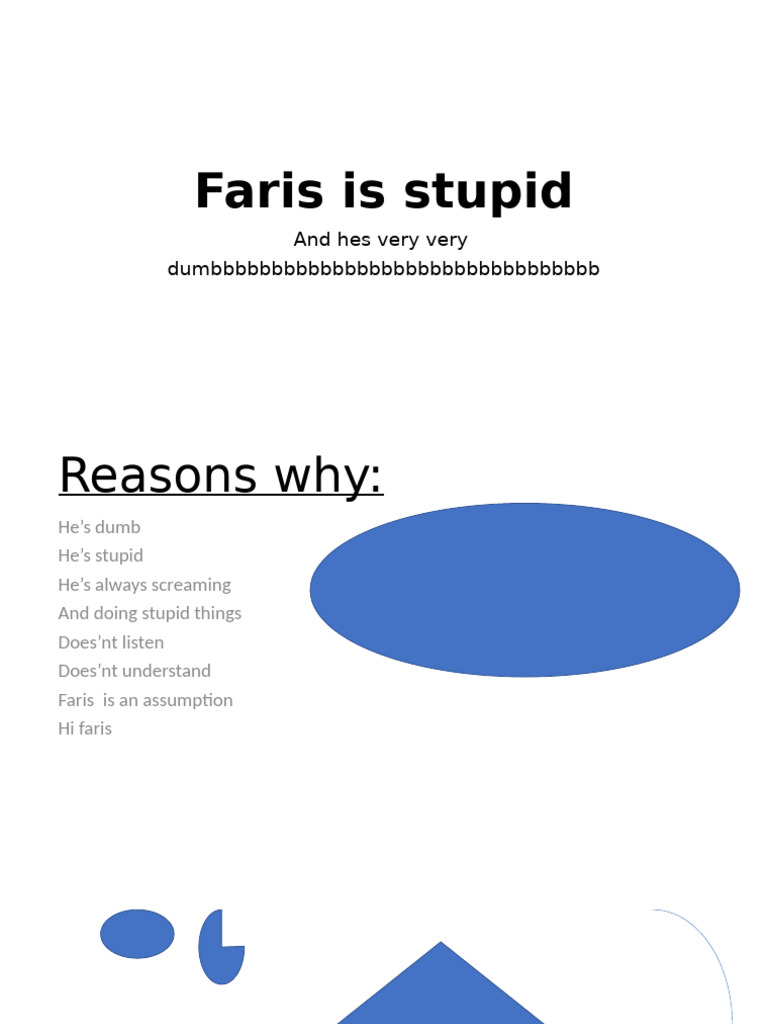 Faris Is Stupid | PDF