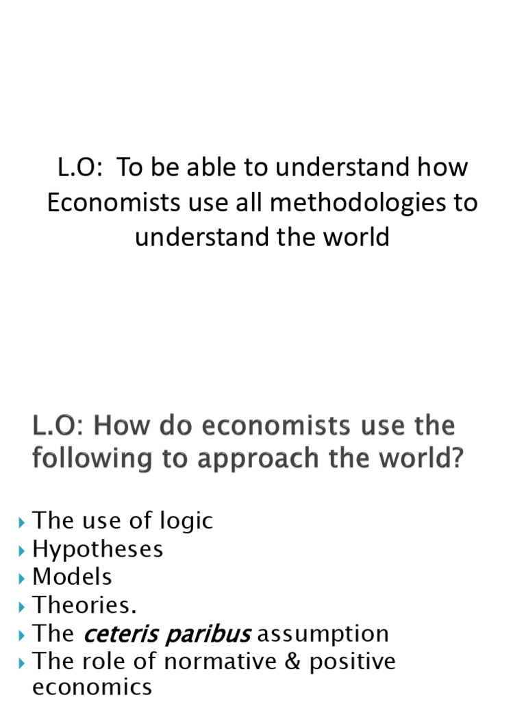 Economic Methodologies Part 3 | PDF
