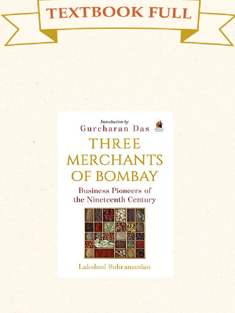Three Merchants of Bombay - Business Pioneers of The Nineteenth
