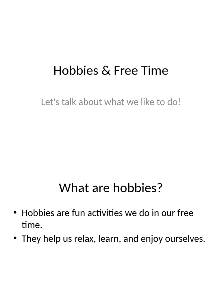 Hobbies and Free Time Activities | PDF