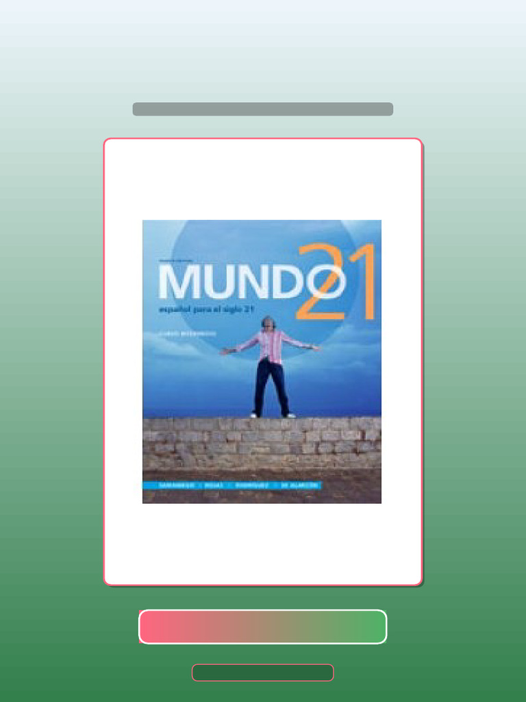 Mundo 21 4th Edition Ebook and TestBank Bundle Download Instantly | PDF | Multiple Choice