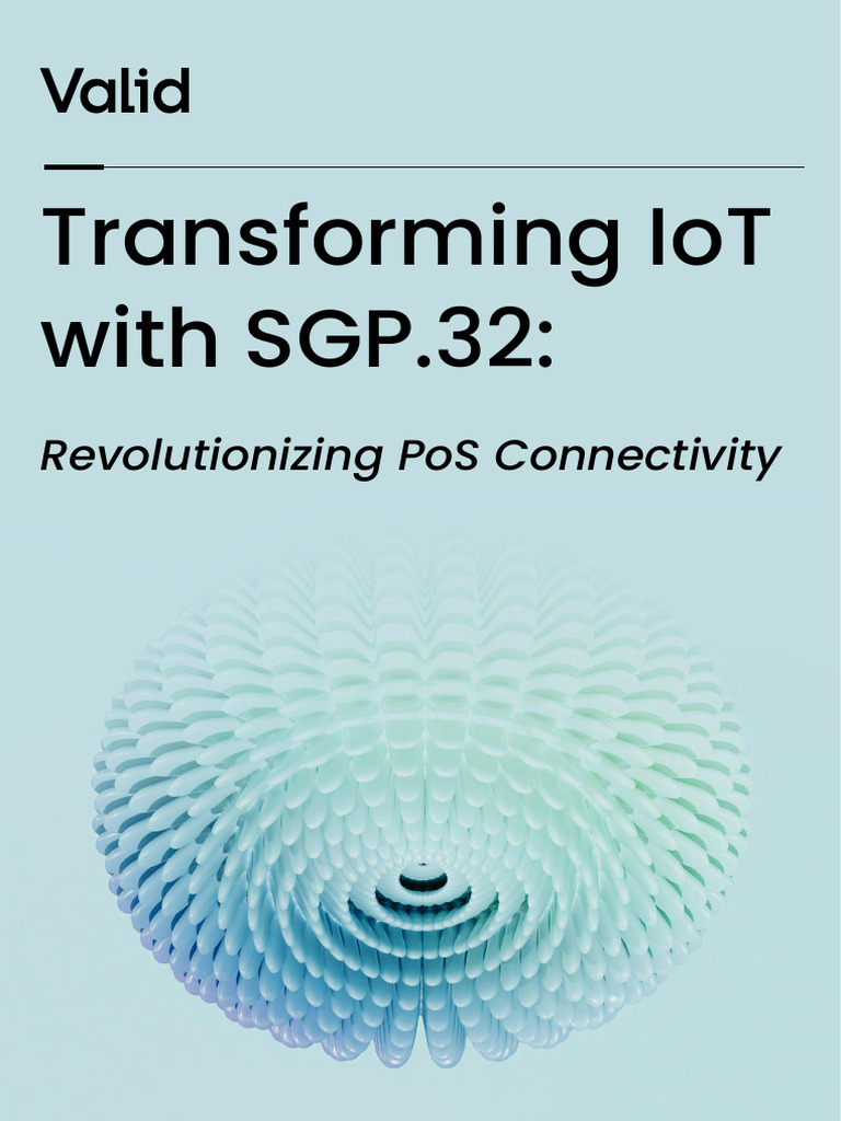 Transforming IoT With SGP.32 Revolutionizing POS Connectivity 1 | PDF ...