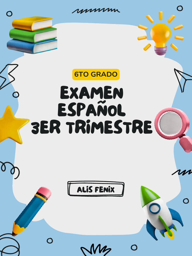 Examen de Español 6to Grado 3er Trimestre | PDF