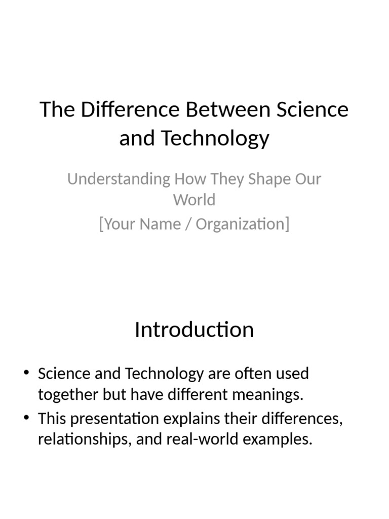 Science vs. Technology Explained | PDF