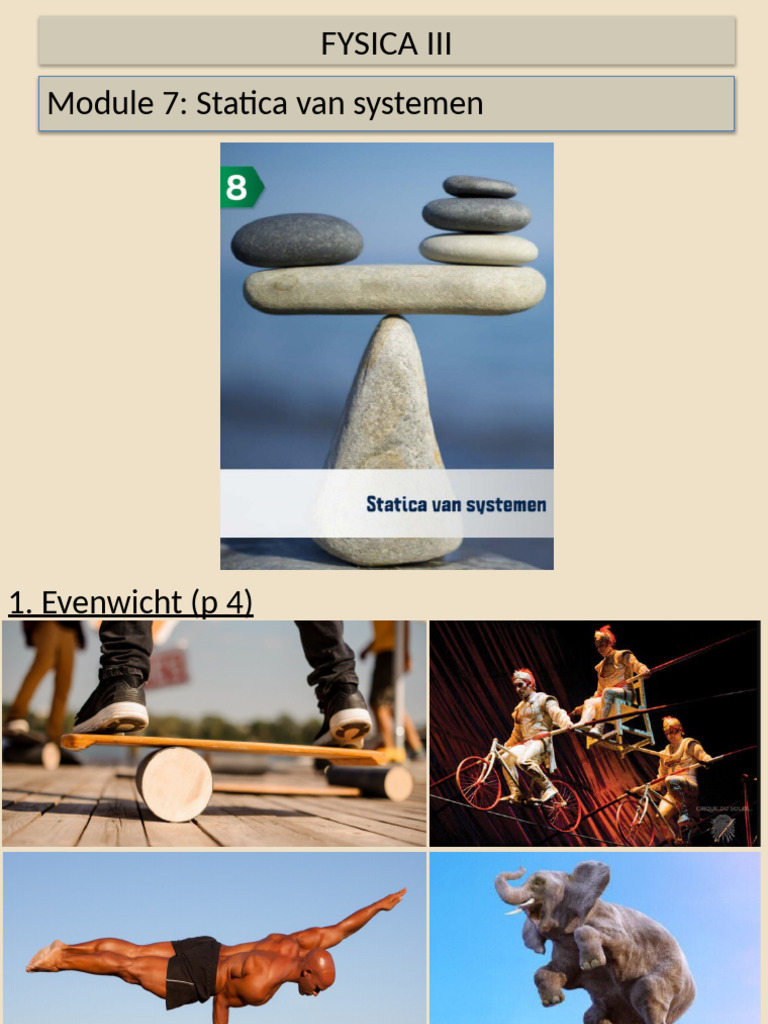 Powerpoint Isaac Fysica III (2u) 2024 - Module 7 - Statica Van Systemen ...