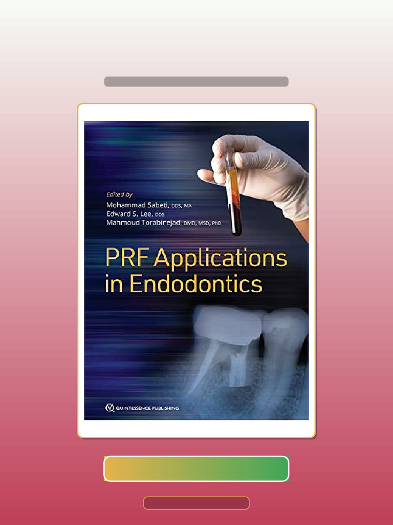 Platelet Rich Fibrin PRF Applications in Endodontics Ebook and TestBank ...