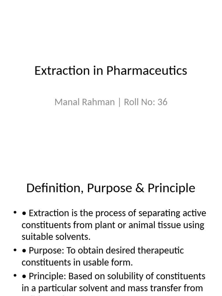 Extraction Presentation ManalRahman | PDF | Solubility | Solvent